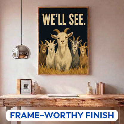 We'll see | Paint by Numbers Kit