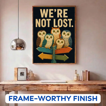 We're Not Lost| Paint by Numbers Kit