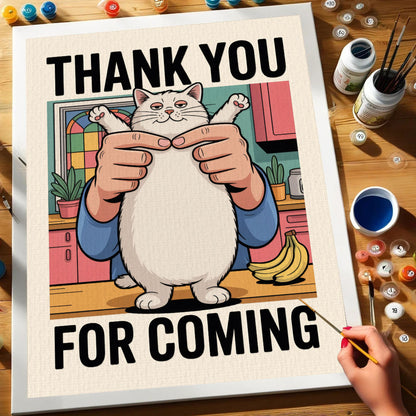 Thank You For Coming | Paint By Number Kit