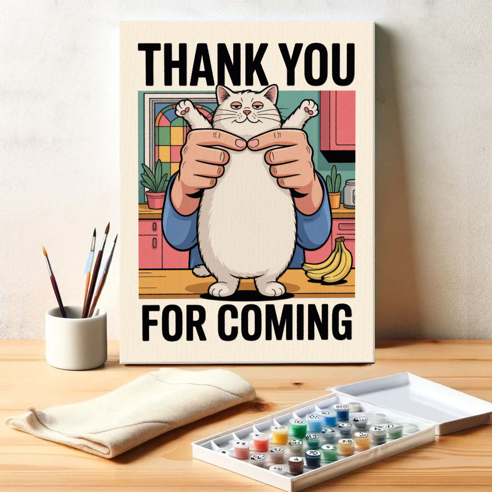 Thank You For Coming | Paint By Number Kit