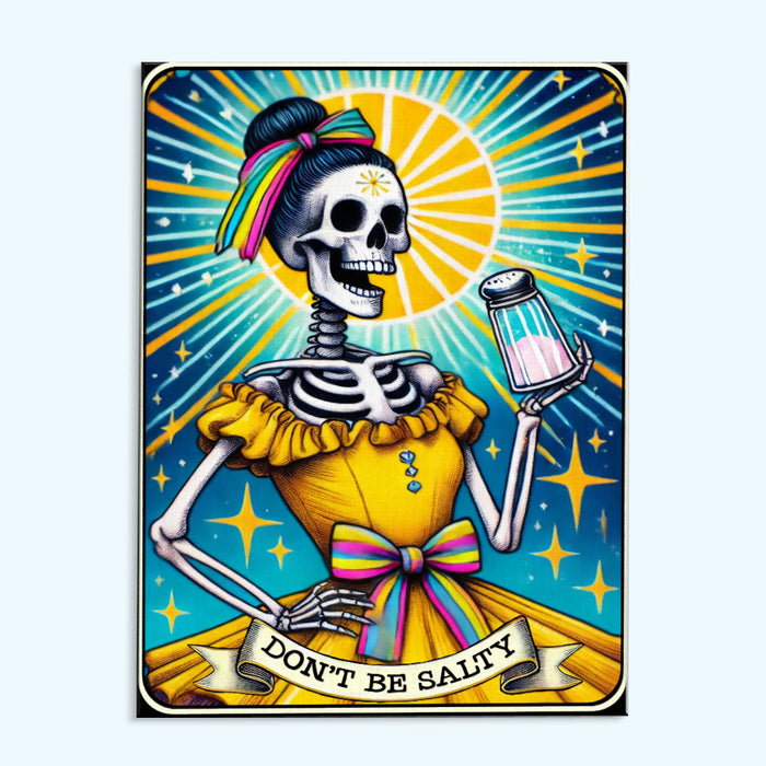 The Don't Be Salty - Tarot Card